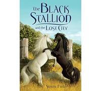 The Black Stallion and the Lost City