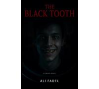 The Black Tooth: A Short Story (Forsaken Mythos)
