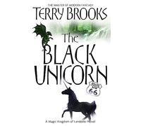 The Black Unicorn : The Magic Kingdom of Landover, vol 2