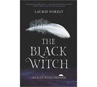 The Black Witch: 1 (Black Witch Chronicles)