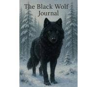 The Black Wolf Journal