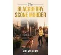 The Blackberry Scone Murder: A Dr. Ann McBride Thriller (Redwood Coast Cozy Mystery)