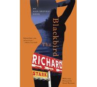 The Blackbird - A Grofield Novel: An Alan Grofield Novel (Alan Grofield Novels)