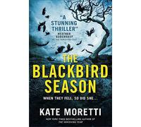 The Blackbird Season