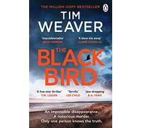 The Blackbird: The heart-pounding Sunday Times bestseller (David Raker Missing Persons 11)