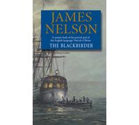 The Blackbirder : A captivating and thrilling adventure set on the high seas