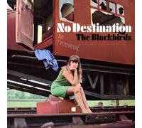 The Blackbirds(CD Album)No Destination-Morgan Blue Town-MBTCD056-UK-New