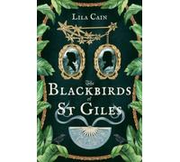 The Blackbirds of St Giles : 'The novel Dickens didn't write, but should have done' SEAN LUSK