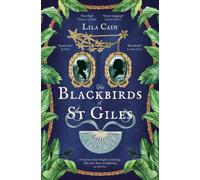 The Blackbirds of St Giles : 'The novel Dickens didn't write, but should have done' SEAN LUSK