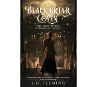 The Blackbriar Coven: 1 (The Grey Witch Chronicles)