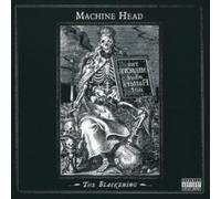 Machine Head – The Blackening