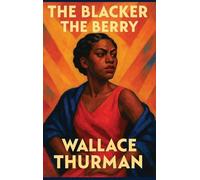 The Blacker the Berry: A Sublime Book
