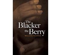 The Blacker the Berry (Dover Literature: African American)