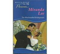 The Blackmailed Bridegroom (Presents S.)