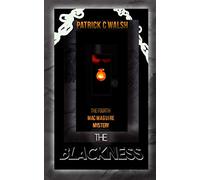 The Blackness: Volume 4 (The Mac Maguire Detective Mysteries)