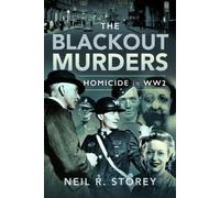 The Blackout Murders: Homicide in WW2