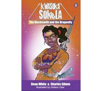 The Blacksmith and the Dragonfly