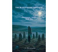 The Blackthorn Triptych: 1 (Thornstone)