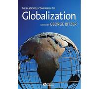 The Blackwell Companion to Globalization (Blackwell Companions)