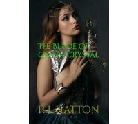 The Blade of Green Crystal (The Queens Saga)