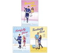 The Blades of Heart Series 3 Books Collection Set By Roxanne Tully (Becoming Mine, Hatefully Yours & Timelessly Ours)