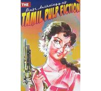 The Blaft Anthology of Tamil Pulp Fiction