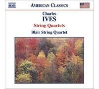 The Blair Quartet - IVES: String Quartets Nos. 1 and 2