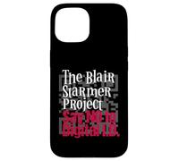 The Blair Starmer Project - Say No to Digital ID - Satire Case for iPhone 15