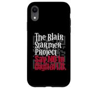 The Blair Starmer Project - Say No to Digital ID - Satire Case for iPhone XR