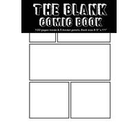 The Blank Comic Book: 100 pages inside & 6 border Plain Staggered panels of each page, Book size8.5" x 11" | Blank Graphic Novel for creating your own ... drawing: Volume 5 (classic black comic book)