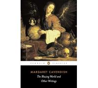The Blazing World and Other Writings
