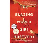 The Blazing World: Siri Hustvedt