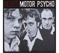 The Bleed Bleed - Motor Psycho (CD) (US IMPORT)