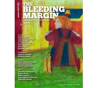 The Bleeding Margin Issue No. 1: A journal of horror and dark fiction