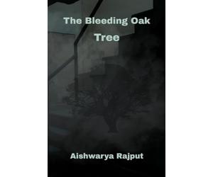 The Bleeding Oak Tree