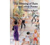 The Blessing of Rain and other Poems