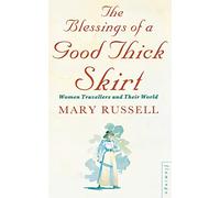 The Blessings of a Good Thick Skirt