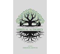 The Blessings of Being Under Spiritual Authority