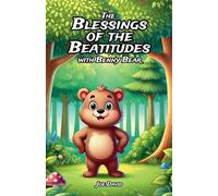 The Blessings of the Beatitudes with Benny Bear