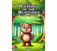 The Blessings of the Beatitudes with Benny Bear