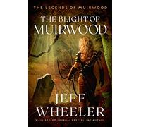 The Blight of Muirwood