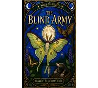 The Blind Army
