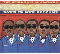 The Blind Boys Of Alabama - Down In New Orleans