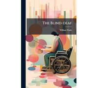 The Blind-deaf