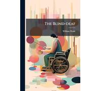 The Blind-deaf