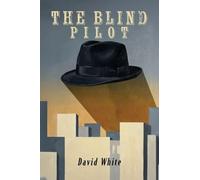 The Blind Pilot