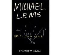 The Blind Side: Evolution of a Game