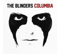 The Blinders - Columbia