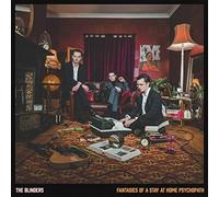 THE BLINDERS - FANTASIES OF A STAY AT HOME PSYCHOPATH [VINYL]
