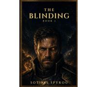 The Blinding: A Ulysses Universe Novel (The Ulysses Universe Trilogy)